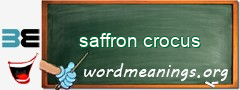 WordMeaning blackboard for saffron crocus